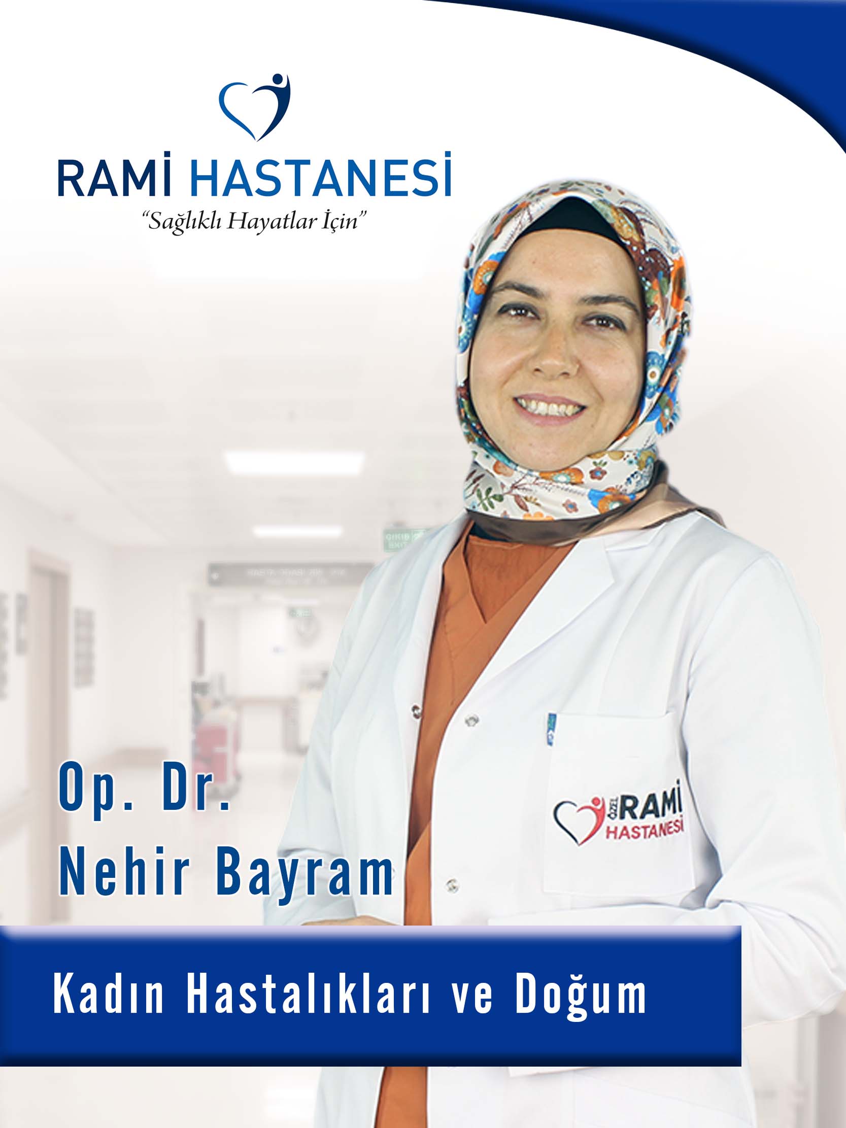 Op. Dr. Nehir BAYRAM