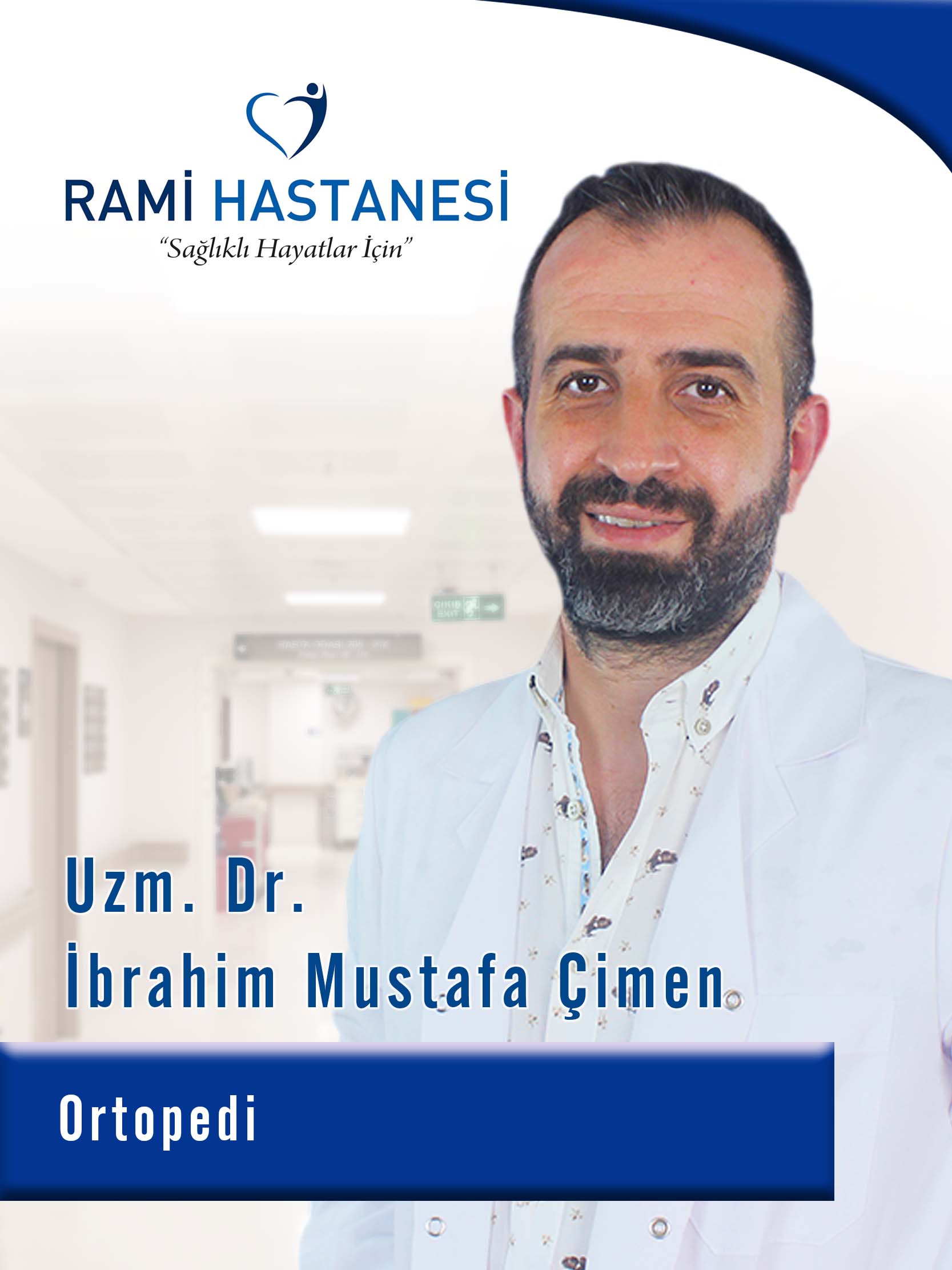 Uzm. Dr. İbrahim Mustafa ÇİMEN